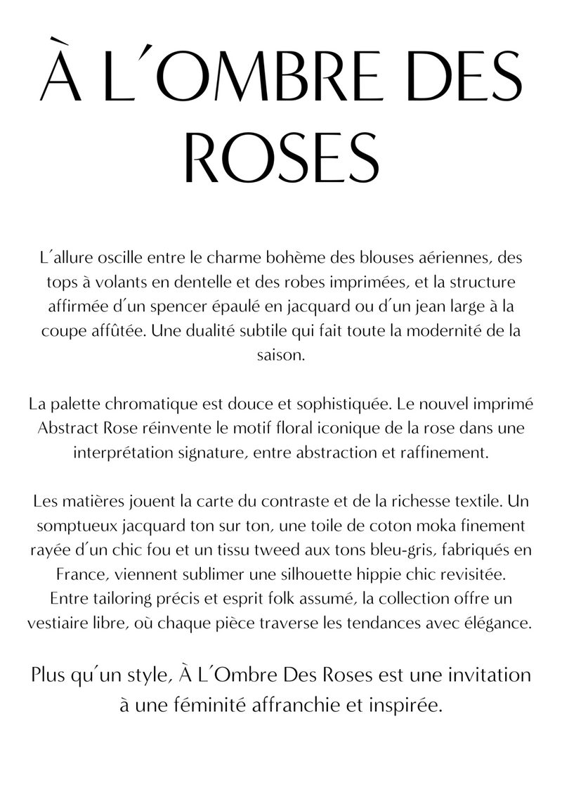 Le Lookbook de la collection À L'OMBRE DES ROSES